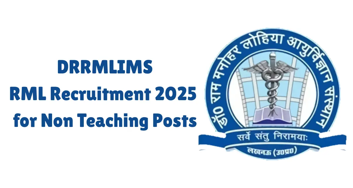 RML Non-Teaching Recruitment 2025-26